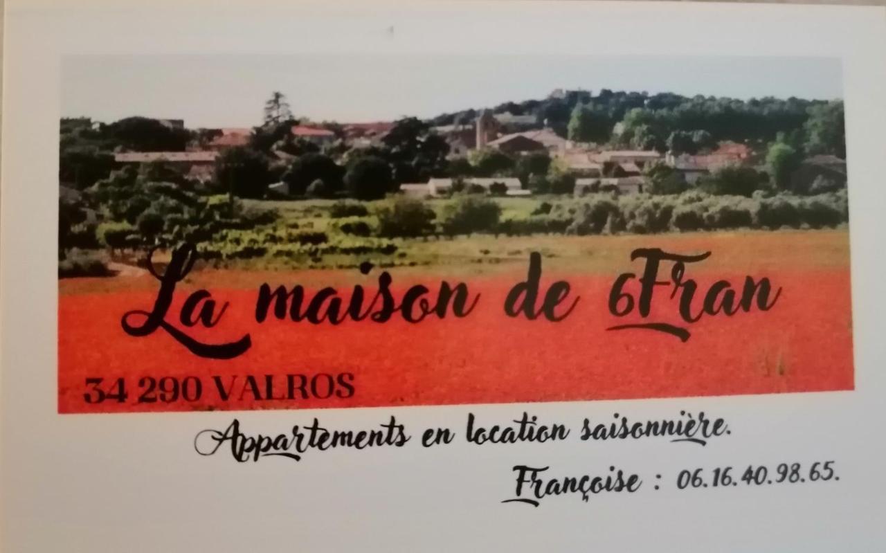 La Maison De 6Fran Appartement 1 Calme Et Spacieux Ambiance Familiale Valros 외부 사진